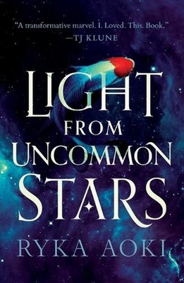 Light From Uncommon Stars by Ryka Aoki (English) Paperback Book