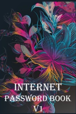 INTERNET PASSWORD BOOK V1: SMALL INTERNET ADDRESS USERNAME By Vanessa Robins NEW