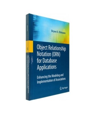 Object Relationship Notation [Orn] for Database Applications: Enhancing the Mode