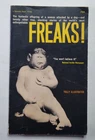 Freaks! 1965 a Specialty Book Paperback Weird Medical Illustrated 1st Print