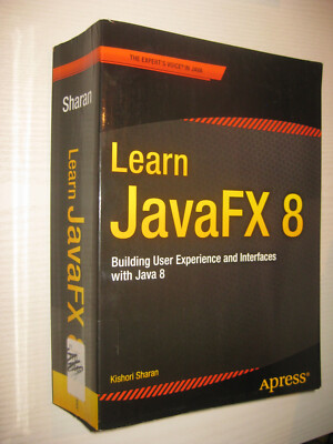 Learn JavaFX 8 von Kishori Sharan (2015, Taschenbuch)
