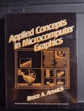 Applied Concepts in Microcomputer Graphics Hardcover Bruce A. Art  VG+ Condition