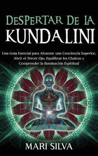 Thumbnail - Mari Silva Despertar De La Kundalini (gebundene Ausgabe) (us Import)