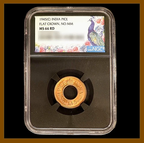 British India 1 Pice, 1945 (C) Flat Crown NGC MS 66 RD 6567696-006 {Black Core}