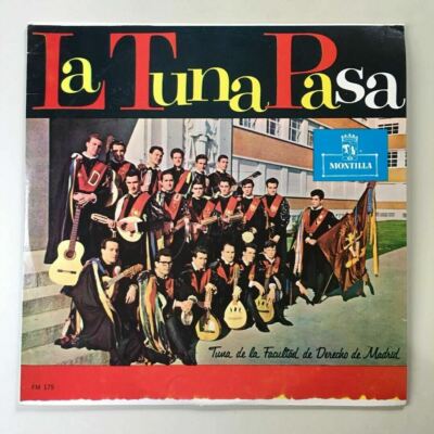 Tuna De La Facultad De Derecho De Madrid    La Tuna Pasa Vinyl LP Latin Folk 