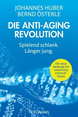 Bernd Österle / Die Anti-Aging-Revolution / 9783442179480 - Bild 1 von 4