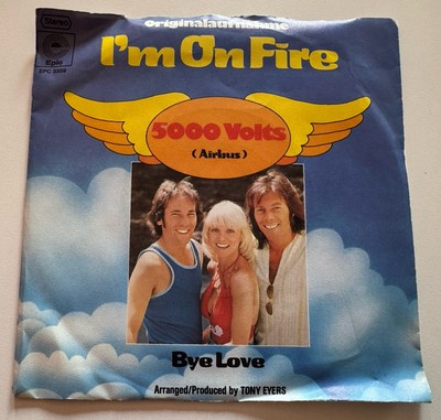 5000 Volts - I`m on fire - 7'' Vinyl Single Epic DE
