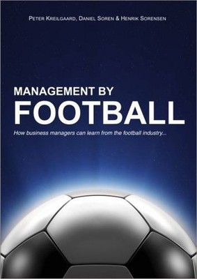 Management Von Fußball: How Business Managers Can Learn From The