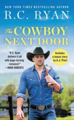 The Cowboy Next Door: Includes a bonus novella (Montana Strong) - GOOD