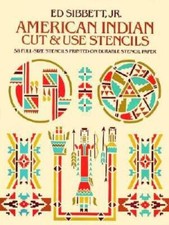 American Indian Cut and Use Stencils: 58 Full-size Stencils Printed on Du - GOOD