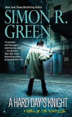 A Hard Day's Knight (A Nightside Book)