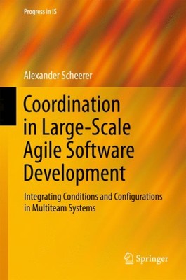 Scheerer - Coordination in Large-Scale Agile Software Development   In - X555z