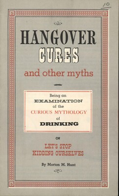 1950 Hangover Cures and other Myths -For General Motors Personnel Staff