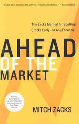 Ahead of the Market: The Zacks Method for Spotting Stocks Early -- In Any - GOOD