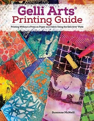 Gelli Arts(R) Printing Guide by Suzanne McNeill Paperback Design 