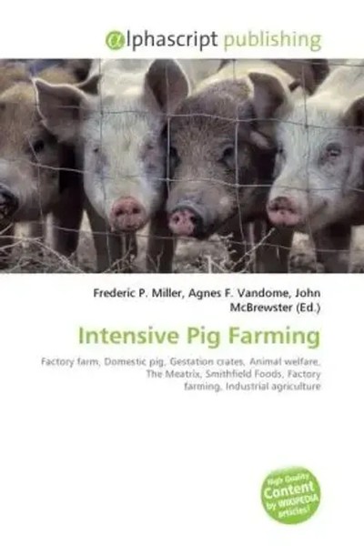 Frederic P. Miller (U. A.) | Intensive Pig Farming | Taschenbuch | Englisch-image