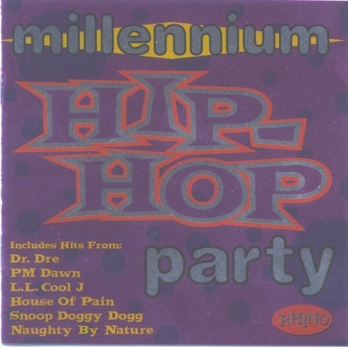 VARIOUS-MILLENNIUM HIP HOP PARTY CD (RUN DMC/TONE LOC/MC HAMMER)