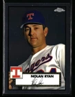 Nolan Ryan 2021 Topps Chrome Platinum Anniversary #606 Texas Rangers