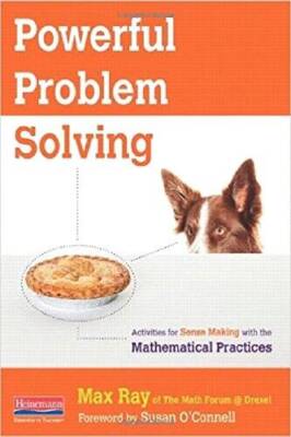 Powerful Problem Solving: Activities for Sense Making with the Mathematic - GOOD
