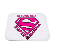 mouse pad tappetino pc scritta sono una super mamma idea regalo festa compleanno