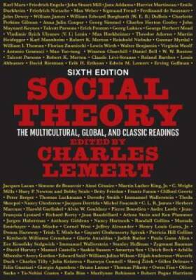 Social Theory: The Multicultural, Global, and Classic Readings - GOOD