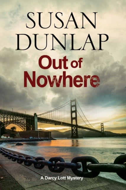 Out of Nowhere by Susan Dunlap (Hardback Book)