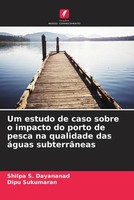 Shilpa S. Dayananad (U. A.) | Um Estudo De Caso Sobre O Impacto Do Porto De...