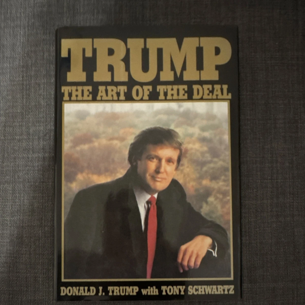 Donald Trump The Art Of The Deal In Antiquarian & Collectible 