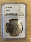 1878 Silver Morgan Dollar NGC AU58