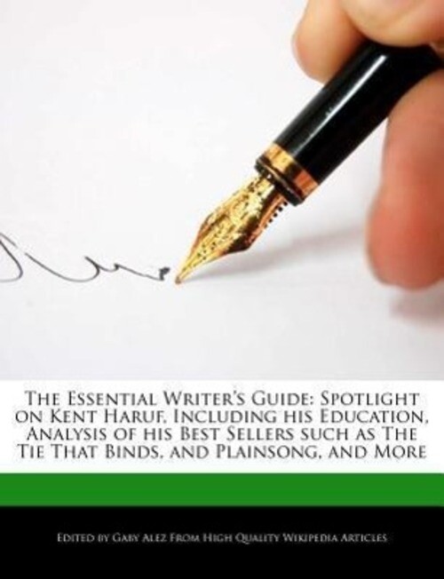Thumbnail - The Essential Writer's Guide: Spotlight On Kent Haruf, Including