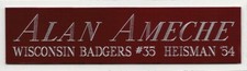 ALAN AMECHE HEISMAN NAMEPLATE FO AUTOGRAPHED Signed FOOTBALL-HELMET-JERSEY PHOTO