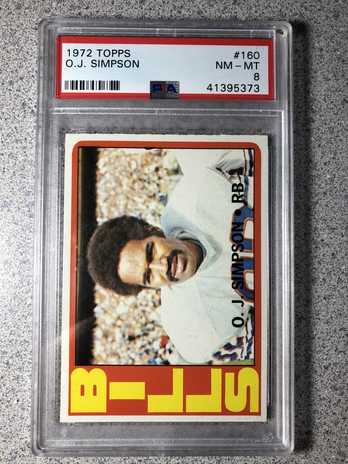 1972 Topps #160 O.J. Simpson PSA 8 Buffalo Bills HOF