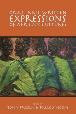 Oral and Written Expressions of African Cultures by