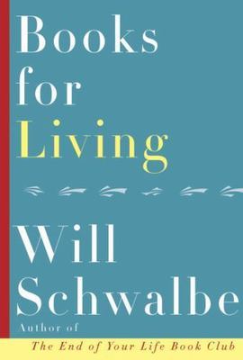 Books for Living: Some Thoughts on Reading, Reflecting, and Embracing Life