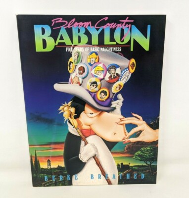1986 Bloom County Babylon Five Years of Basic Naughtiness Berke Breathed FP20