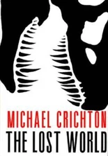 The Lost World - Hardcover By Crichton, Michael - GOOD
