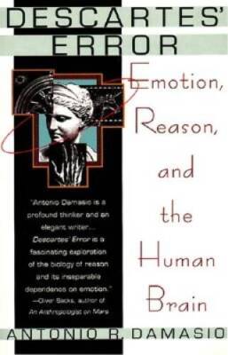 Descartes Error - Paperback By Damasio, Antonio R - ACCEPTABLE
