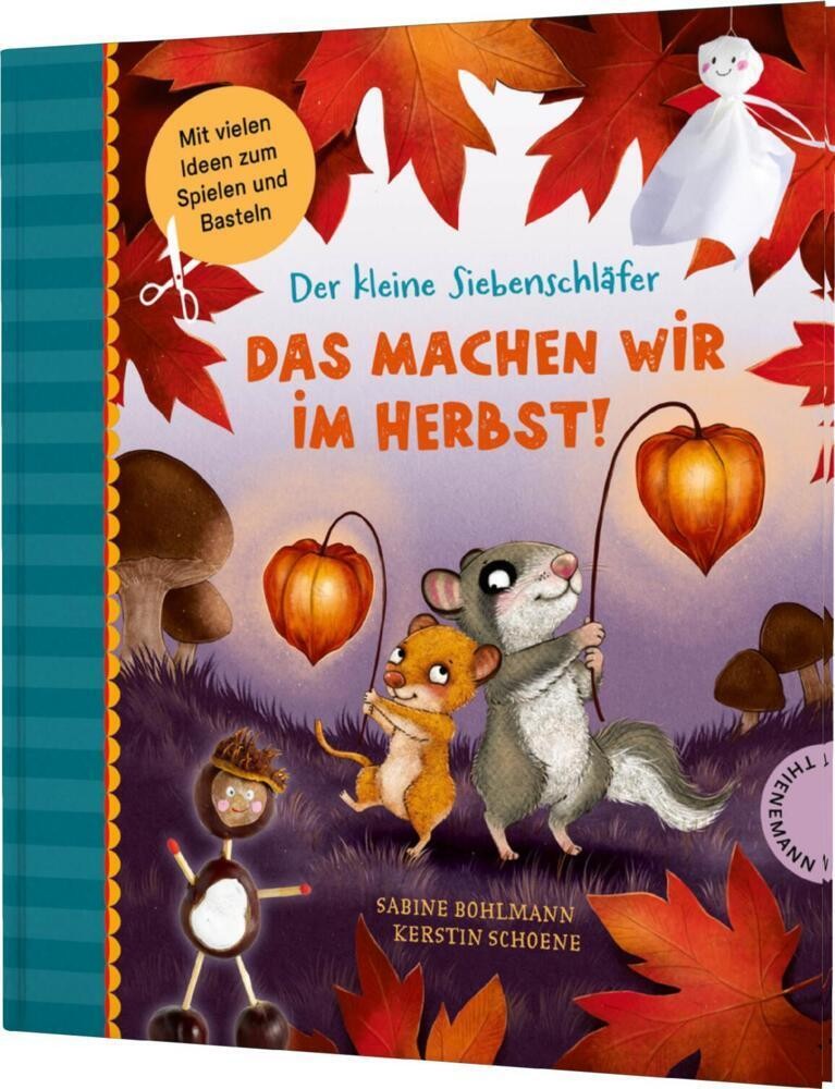 Sabine Bohlmann ~ Der kleine Siebenschläfer: Das machen wir im ...