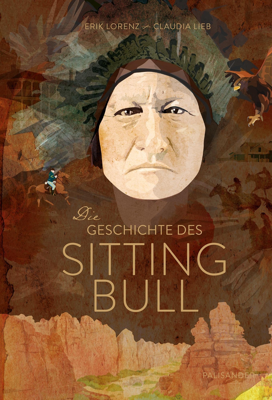 Thumbnail - Die Geschichte Des Sitting Bull | Erik Lorenz | Buch | 216 S. |