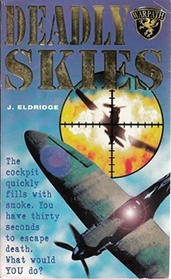 Warpath 2: Deadly Skies: No. 2 (Warpath S.) by Eldridge, J Paperback / softback