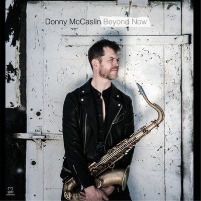 Donny McCaslin Beyond Now (CD) Album