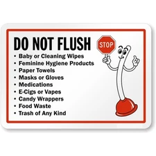 Do Not Flush Wipes Trash Of Any Kind Plunger Mascot Aluminum Weatherproof Sign