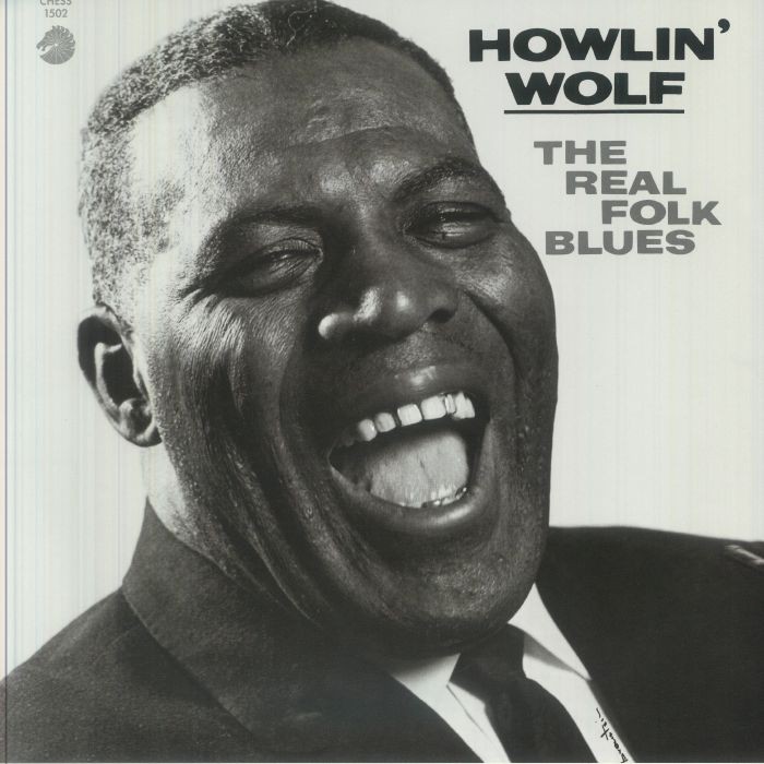 HOWLIN' WOLF - The Real Folk Blues (mono) - 180 GRAM AUDIOPHILE VINYL LP