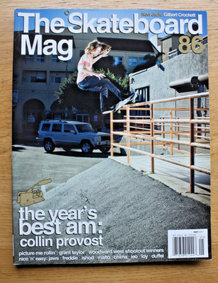 May 2011 The Skateboarding Mag 86 Collin Provost Grant Taylor