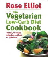 Rose Elliot - Vegetarian Low-Carb Diet Cookbook The Fast No-Hunger - G245Z
