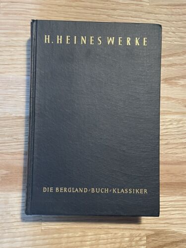 Heinrich Heines Werke in einem Band - Die Bergland-Buch-Klassiker - Bild 1 von 3