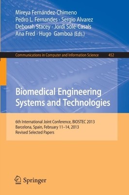 Fernndez-Chimeno - Biomedical Engineering Systems and Technologies    - X555z