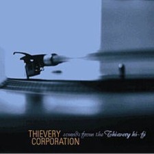 Sounds From The Thievery Hi-Fi by Thievery Corporation [Audio CD]