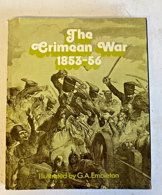 THE CRIMEAN WAR. 1953- 56 . ILLUSTRATED BY G A EMBLETON : HARDBACK - Image 1 of 4