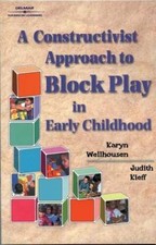 A Constructivist Approach to Block Play in Ea...